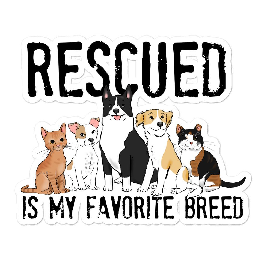 Stickers - Rescued Is My Favorite Breed Vinyl Sticker