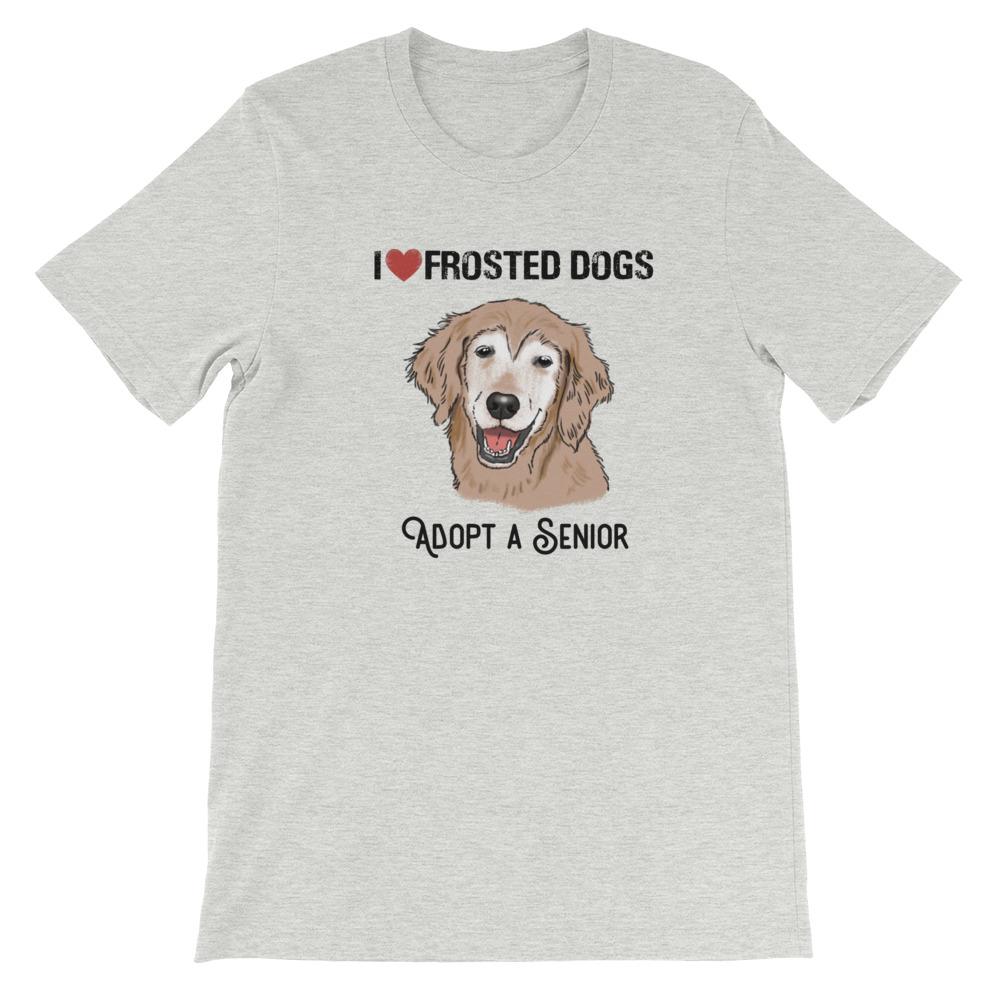 T-Shirts - I Love Frosted Dogs; Adopt A Senior T-Shirt