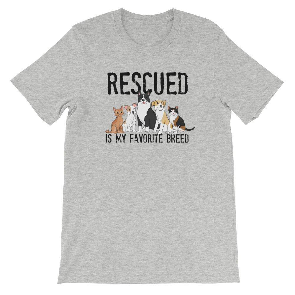 T-Shirts - Rescued Is My Favorite Breed Unisex T-Shirt