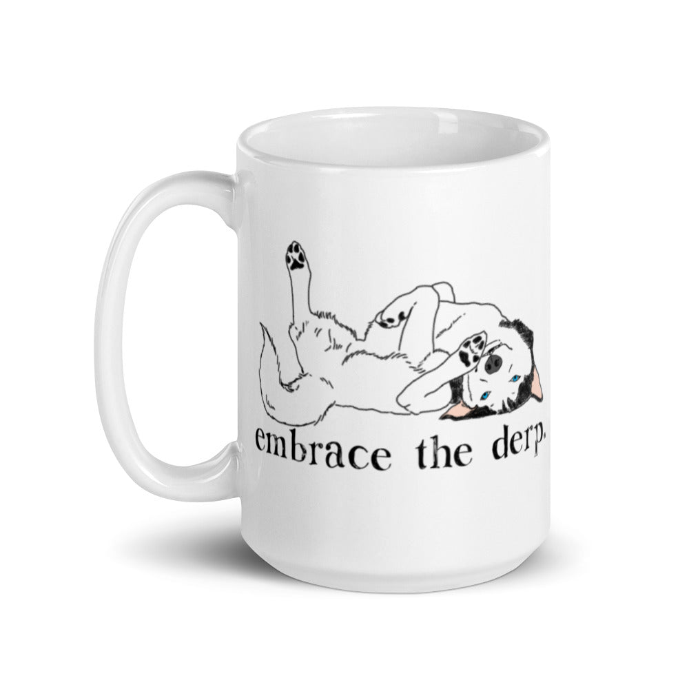 Embrace the Derp Husky Mug